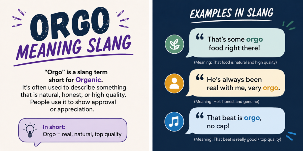 Orgo Meaning Slang